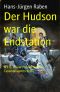 [N.Y.D. - New York Detectives 01] • Der Hudson war die Endstation